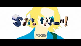 アザミ「Strike freedom!」　ミュージックビデオ